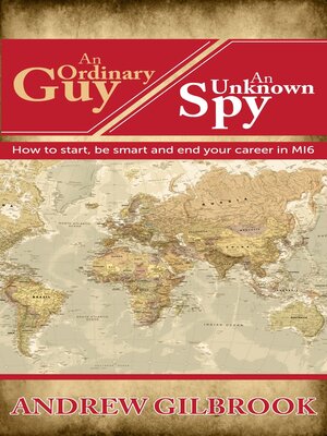 cover image of An Ordinary Guy, an Unknown Spy